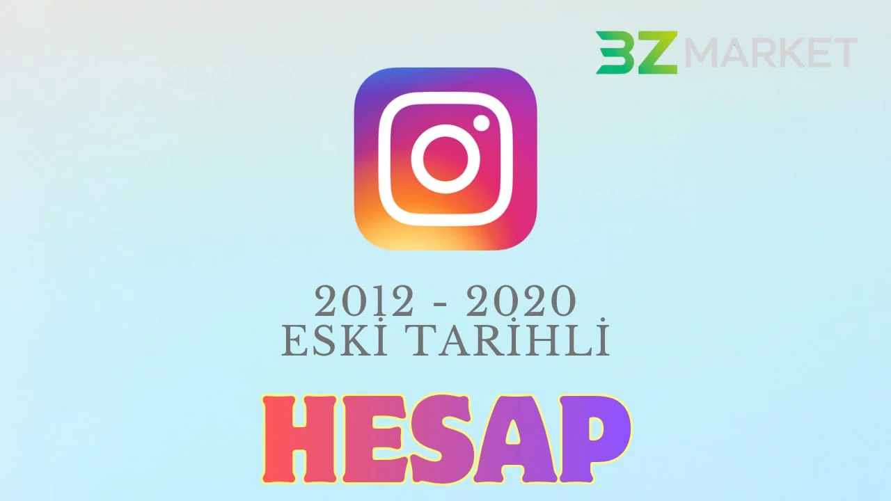 2012 - 2020 Eski Tarihli İnstagram Hesap