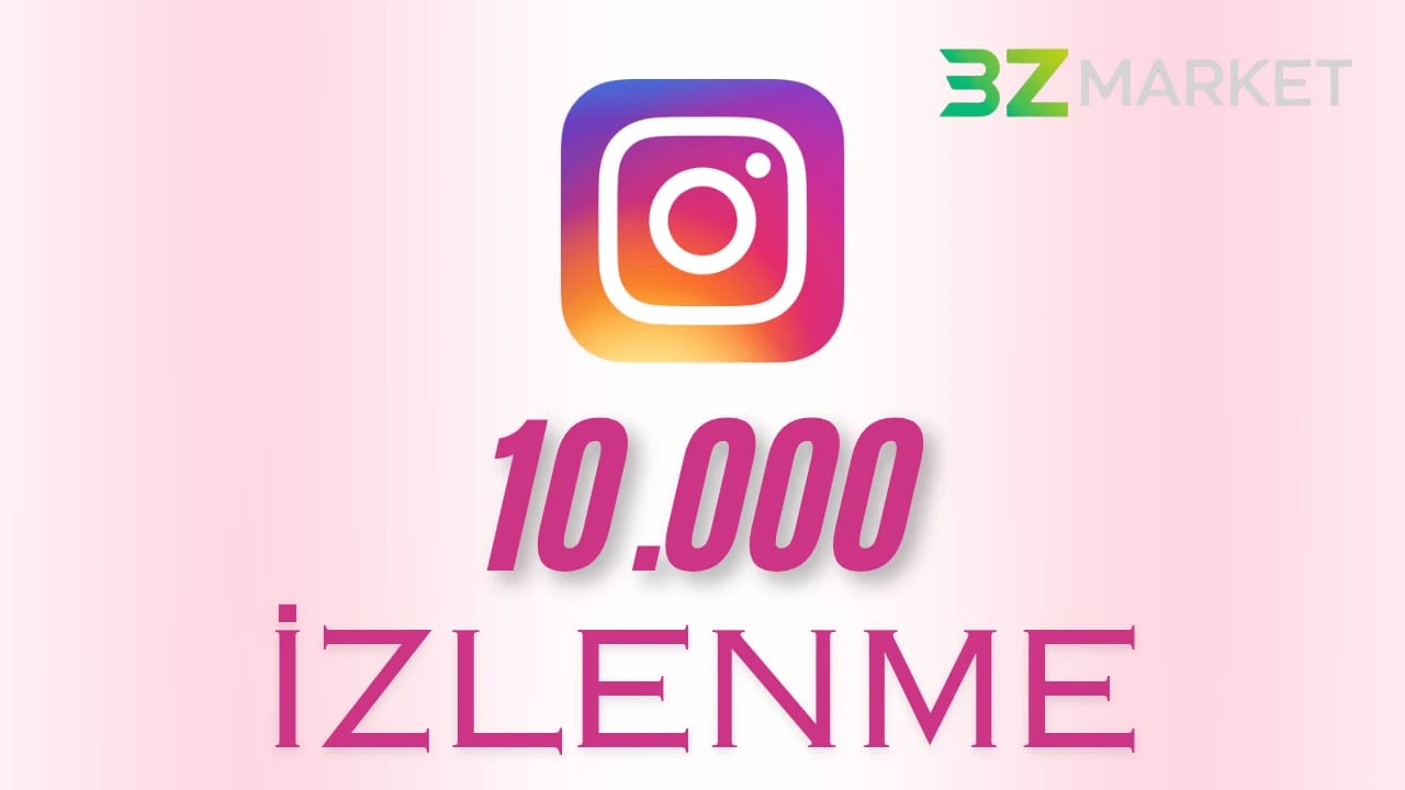 Instagram 10.000 İzlenme