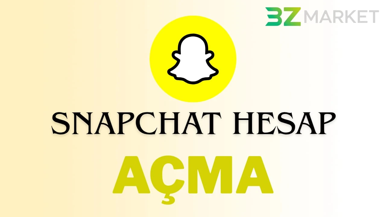 Snapchat Hesap Açma
